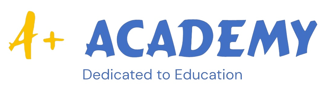 A Plus Academy — Dedicated to Education